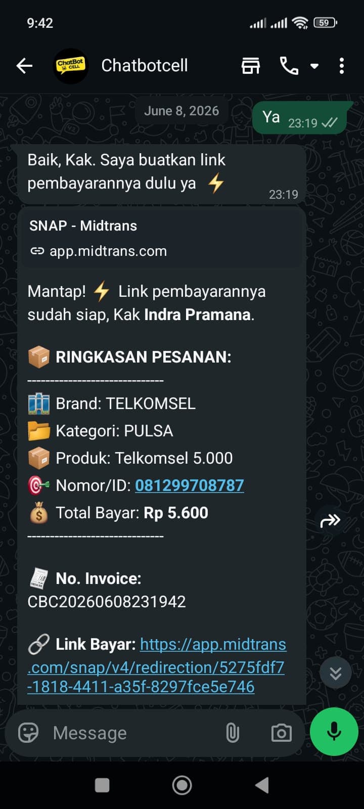 Screenshot WhatsApp ChatBot Cell: setelah user balas YA, bot kirim link pembayaran Midtrans SNAP dengan invoice CBC20260608231942