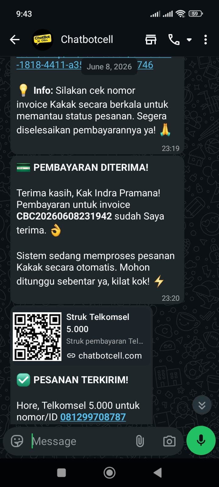 Screenshot WhatsApp ChatBot Cell: konfirmasi pembayaran diterima untuk invoice CBC20260608231942, sistem sedang memproses pesanan otomatis