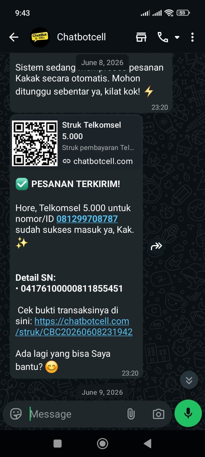 Screenshot WhatsApp ChatBot Cell: pesanan terkirim dengan struk QR Telkomsel, SN 04176100000811855451, dan link bukti transaksi chatbotcell.com/struk/CBC20260608231942