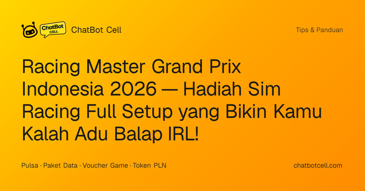 Racing Master Grand Prix Indonesia 2026 — Hadiah Sim Racing Full Setup ...